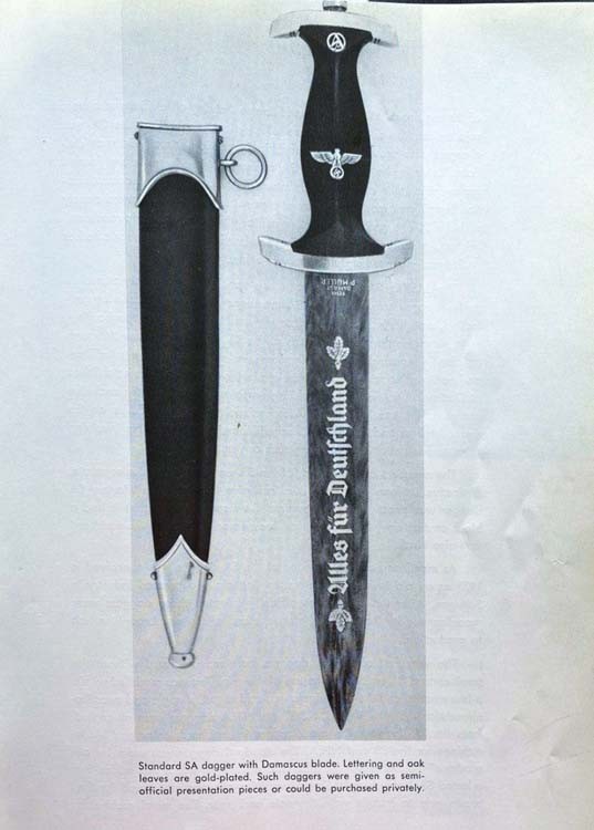 Standard SA dagger with Damascus blade.  The inscriptions and oak leaves are gilded.  Such daggers were provided as semi-official items as a gift or could be purchased privately.