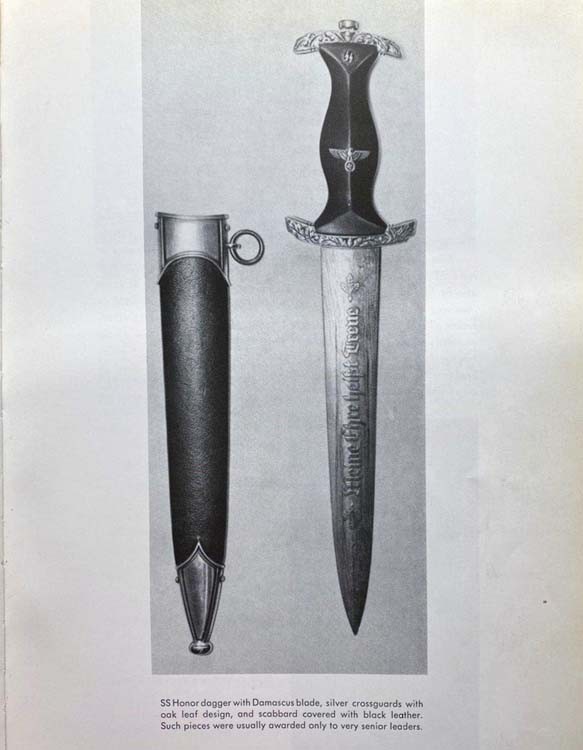 The SS Dagger of Honor with a Damascus blade, silver trims with an oak leaf pattern and a sheath covered with black leather.  Such subjects were usually awarded only to the most senior managers.